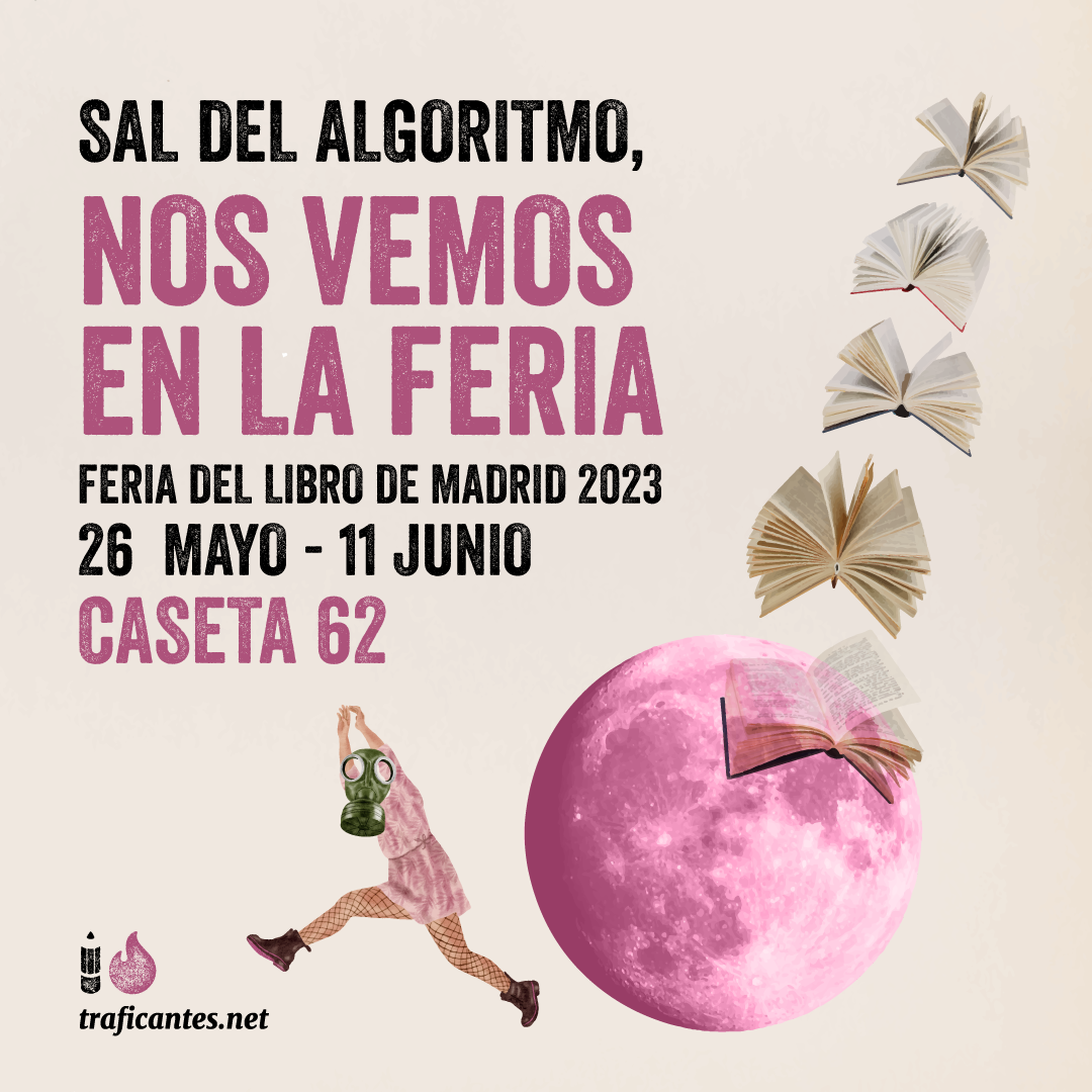 Traficantes de Sueños estará en la Feria dellibro en la caseta 62