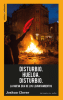 Cover Image: DISTURBIO. HUELGA. DISTURBIO.