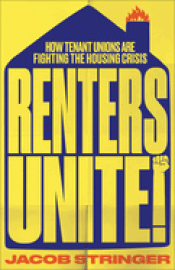 Cover Image: RENTERS UNITE: HOW TENANT UNIONS ARE FIGHTING THE HOUSING CRISIS