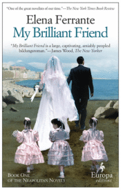 MY BRILLIANT FRIEND Cover Image: MY BRILLIANT FRIEND