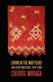 Cover Image: LOVING IN THE WAR YEARS: AND OTHER WRITINGS, 1978-1999