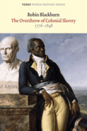 Cover Image: THE OVERTHROW OF COLONIAL SLAVERY 1776-1848