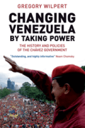 Cover Image: CHANGING VENEZUELA BY TAKING POWER