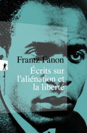 Cover Image: ÉCRITS SUR L'ALIÉNATION ET LA LIBERTÉ