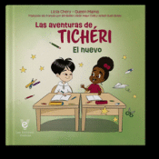 Cover Image: LAS AVENTURAS DE TICHERI. EL NUEVO