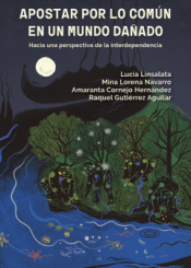 Cover Image: APOSTAR POR LO COMÚN EN UN MUNDO DAÑADO