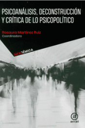 Cover Image: PSICOANALISIS, DECONSTRUCCION Y CRITICA DE LO PSICOPOLITICO