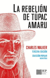 LA REBELIÓN DE TÚPAC AMARU Cover Image: LA REBELIÓN DE TÚPAC AMARU
