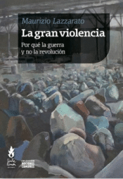 LA GRAN VIOLENCIA Cover Image: LA GRAN VIOLENCIA