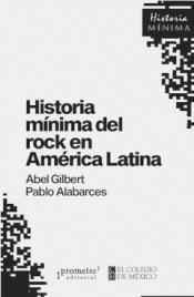 Cover Image: HISTORIA MINIMA DEL ROCK EN AMERICA LATINA