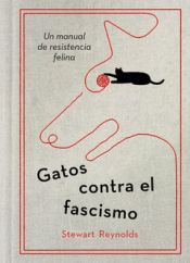 Cover Image: GATOS CONTRA EL FASCISMO