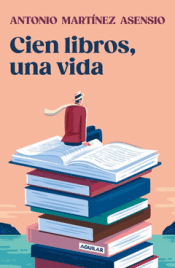 Cover Image: CIEN LIBROS, UNA VIDA