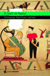 Imagen de cubierta: EL TAPIZ DE BAYEUX