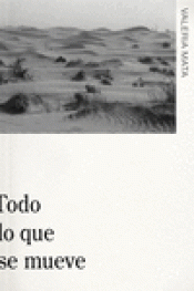 Cover Image: TODO LO QUE SE MUEVE