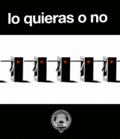 Cover Image: LO QUIERAS O NO