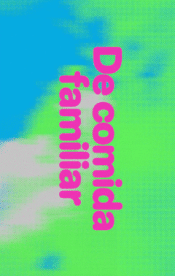 Cover Image: DE COMIDA FAMILIAR