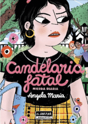 Cover Image: CANDELARIA FATAL
