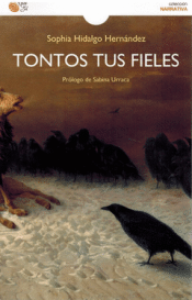 Cover Image: TONTOS TUS FIELES
