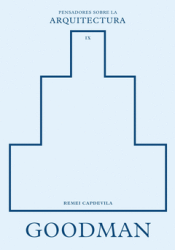 Cover Image: GOODMAN SOBRE LA ARQUITECTURA