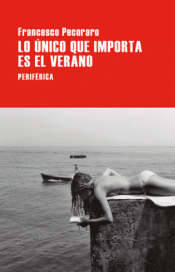 Cover Image: LO ÚNICO QUE IMPORTA ES EL VERANO