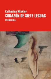 Cover Image: CORAZÓN DE SIETE LEGUAS