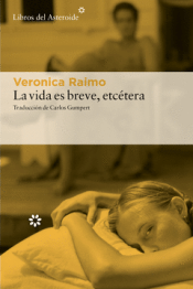 Cover Image: LA VIDA ES BREVE, ETCÉTERA