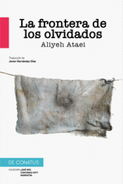 Cover Image: LA FRONTERA DE LOS OLVIDADOS