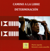 Cover Image: CAMINO A LA LIBRE DETERMINACIÓN