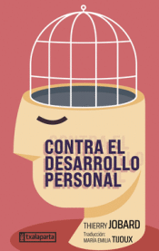 Cover Image: CONTRA EL DESARROLLO PERSONAL