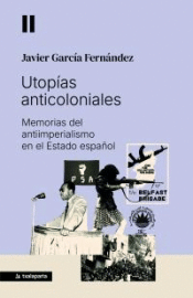 Cover Image: UTOPÍAS ANTICOLONIALES