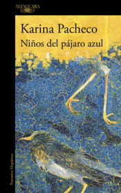 NIÑOS DEL PÁJARO AZUL (MAPA DE LAS LENGUAS) Cover Image: NIÑOS DEL PÁJARO AZUL (MAPA DE LAS LENGUAS)