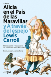 Cover Image: ALICIA EN EL PAÍS DE LAS MARAVILLAS Y A TRAVÉS DEL ESPEJO