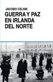 Cover Image: GUERRA Y PAZ EN IRLANDA DEL NORTE