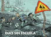 Cover Image: DÍAS SIN ESCUELA