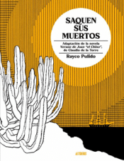 SAQUEN SUS MUERTOS Cover Image: SAQUEN SUS MUERTOS