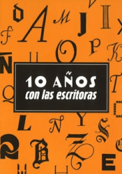 Cover Image: DIEZ AÑOS CON LAS ESCRITORAS