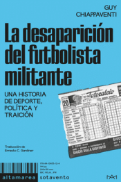 Cover Image: LA DESAPARICIÓN DEL FUTBOLISTA MILITANTE