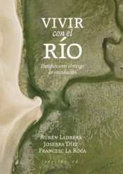 Cover Image: VIVIR CON EL RÍO
