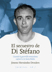 Cover Image: EL SECUESTRO DE DI STÉFANO