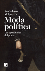MODA Y POLÍTICA Cover Image: MODA Y POLÍTICA