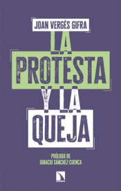 Cover Image: LA PROTESTA Y LA QUEJA