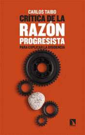 Cover Image: CRÍTICA DE LA RAZÓN PROGRESISTA