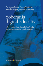 SOBERANÍA DIGITAL EDUCATIVA Cover Image: SOBERANÍA DIGITAL EDUCATIVA