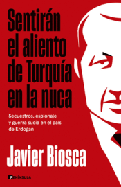 Cover Image: SENTIRÁN EL ALIENTO DE TURQUÍA EN LA NUCA