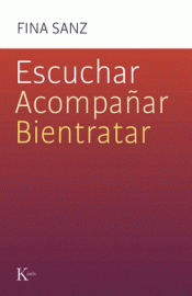 Cover Image: ESCUCHAR, ACOMPAÑAR, BIENTRATAR