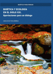 Cover Image: BIOÉTICA Y ECOLOGÍA EN EL SIGLO XXI. APORTACIONES PARA UN DIÁLOGO