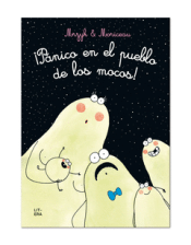 Cover Image: ¡PÁNICO EN EL PUEBLO DE LOS MOCOS!