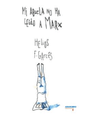 Cover Image: MI ABUELA NO HA LEIDO A MARX