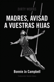 Imagen de cubierta: MADRES, AVISAD A VUESTRAS HIJAS