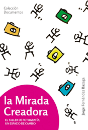 LA MIRADA CREADORA Cover Image: LA MIRADA CREADORA